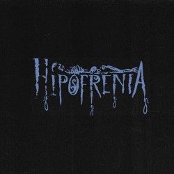 HIPOFRENIA - Hipofrenia (CD)