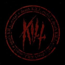 KILL - Death Kill Metal (CD)