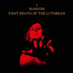 MANSION - First Death Of...