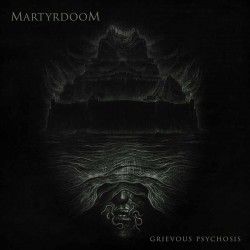 MARTYRDOOM - Grievous...