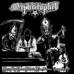 MEPHIZTOPHEL - For My Your...