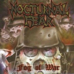 NOCTURNAL FEAR - Fog of War...