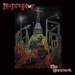 NUPRAPTOR - The Heresiarch...