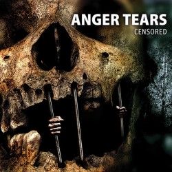 ANGER TEARS - Censored (CD)