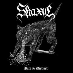 SHAXUL - Hate & Disgust (MCD)