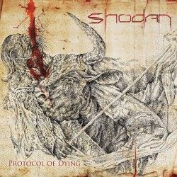 SHODAN - Protocol Of Dying...
