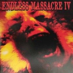 V/A - Endless Massacre IV -...