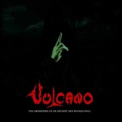 VULCANO - The Awakening Of...
