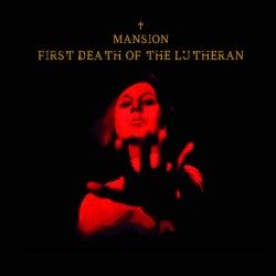 MANSION - First Death Of...