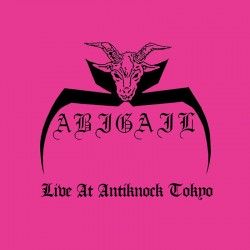 ABIGAIL - Live At Antiknock...