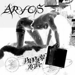ARYOS - Prophécie Acide...