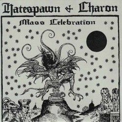 HATESPAWN / CHARON - Mass...