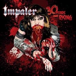 IMPALER - 30 Years and...