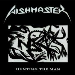 WISHMASTER - Hunting The...