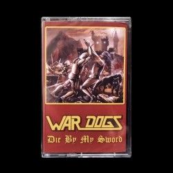 WAR DOGS - Die By My Sword...