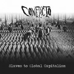 CONFLICTO - Slaves To...