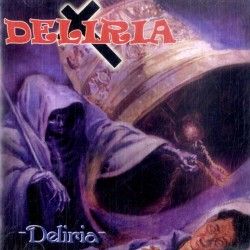 DELIRIA - Deliria (CD)