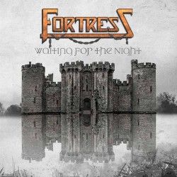 FORTRESS - Waiting for the...