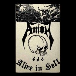 AMON - Alive in Hell (MC)