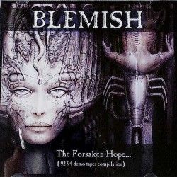 BLEMISH - The Forsaken Hope...