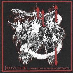 HELLVETRON - Trident of...