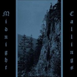 MIDNIGHT CALLINGS - The...