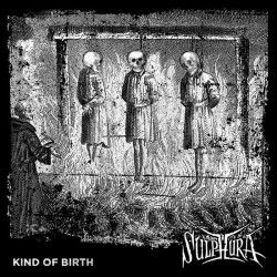 SULPHURA - Kind of Birth (CD)