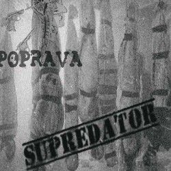 POPRAVA - Supredator (CD)
