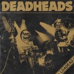 DEADHEADS - Loadead (CD)