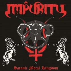 IMPURITY - Satanic Metal...