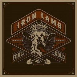 IRON LAMB - Fool's Gold (CD)