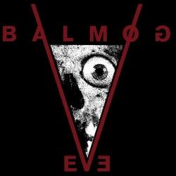 BALMOG - Eve (Digipak CD)