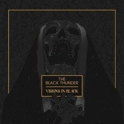 THE BLACK THUNDER - Visions...