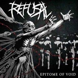 REFUSAL - Epitome of Void (CD)