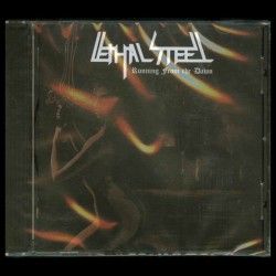 LETHAL STEEL - Running From...