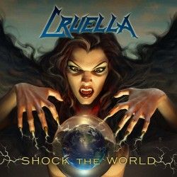 CRUELLA - Shock the World (CD)