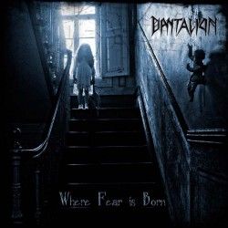 DANTALION - Where Fear Is...