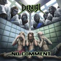 DENIAL - No Comment (CD)