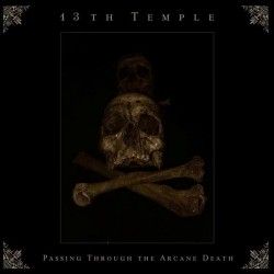 13TH TEMPLE - Passing...