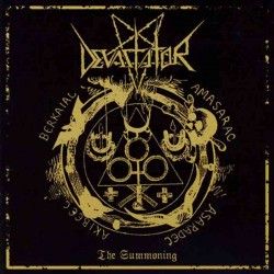 DEVASTATOR - The Summoning...