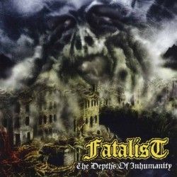 FATALIST - The Depths of...