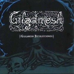 GILGAMESH - Gilgamesh...