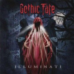 GOTHIC FATE - Illuminati (CD)