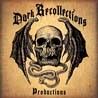 DARK RECOLLECTIONS PRODUCTIONS (Mexico)
